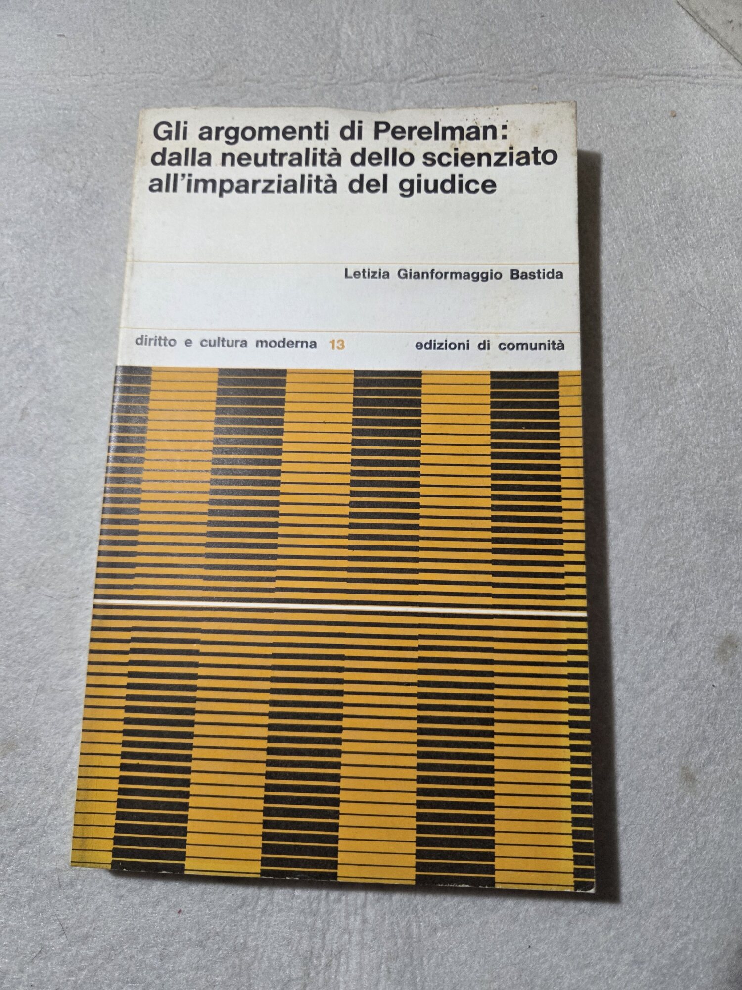 Gli argomenti di Perelman: dalla neutralita' dello scienziato all'imparzialita' del …