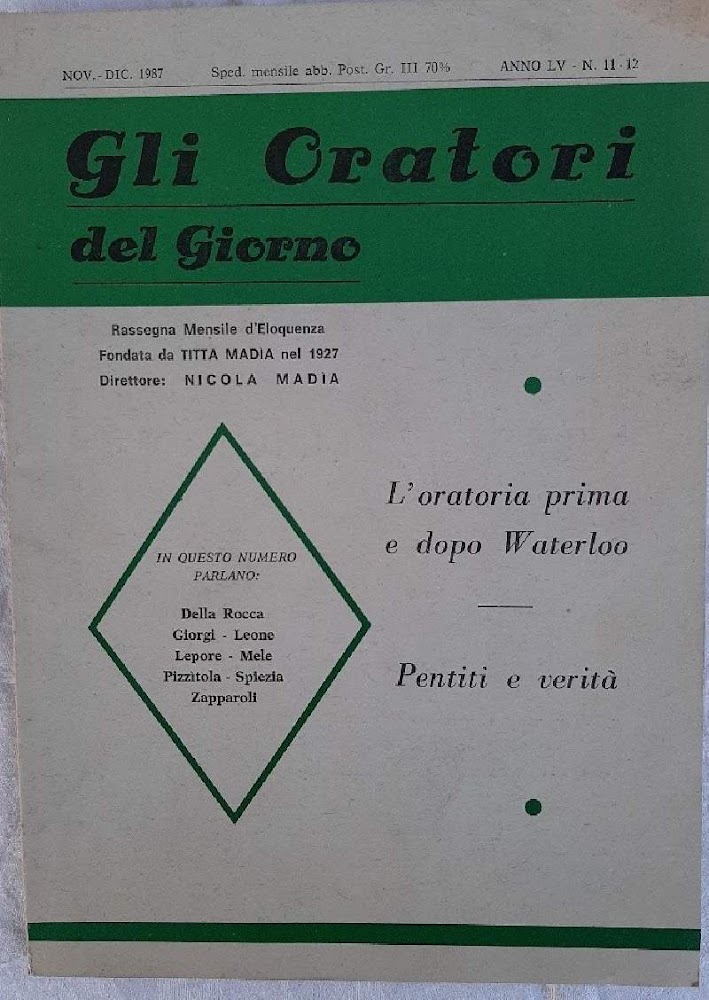 GLI ORATORI DEL GIORNO-L'ORATORIA PRIMA E DOPO WATERLOO-PENTITI E VERITA'(1987)