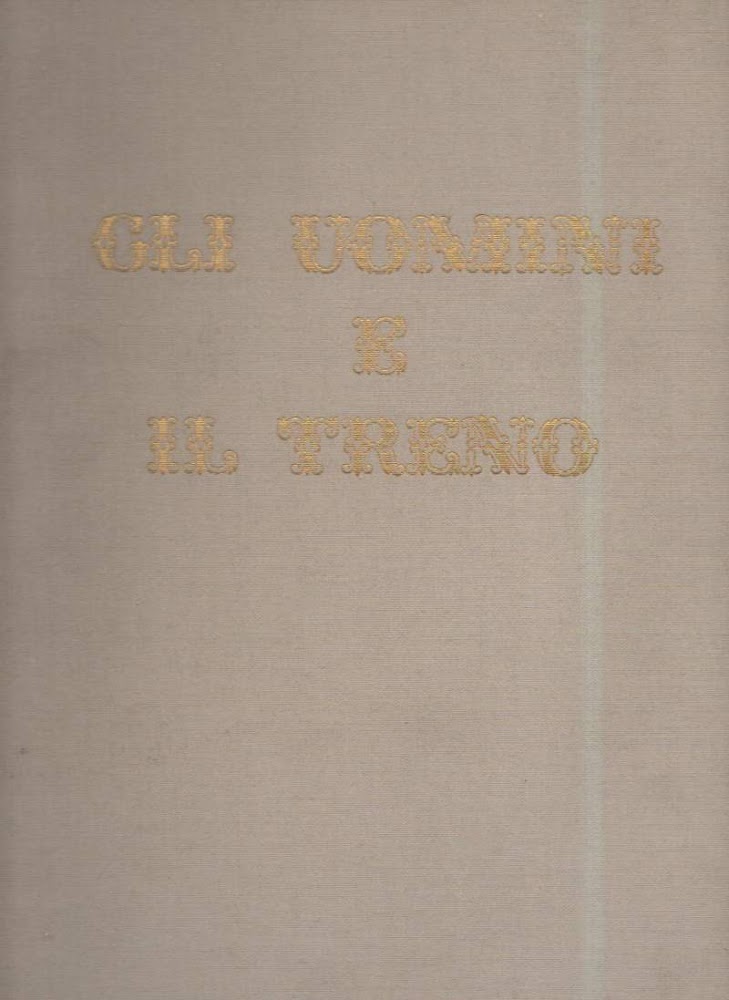 GLI UOMINI E IL TRENO (1960)