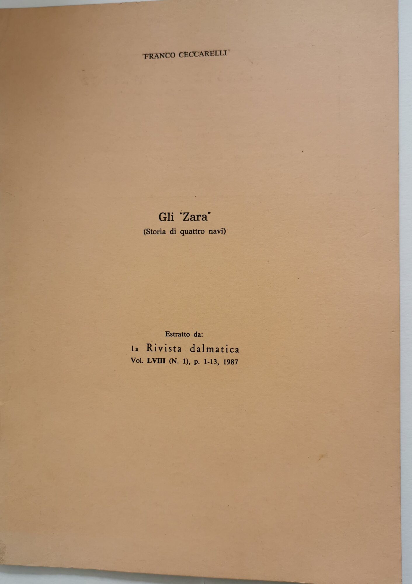 Gli ''Zara'' ( storia di quattro navi )