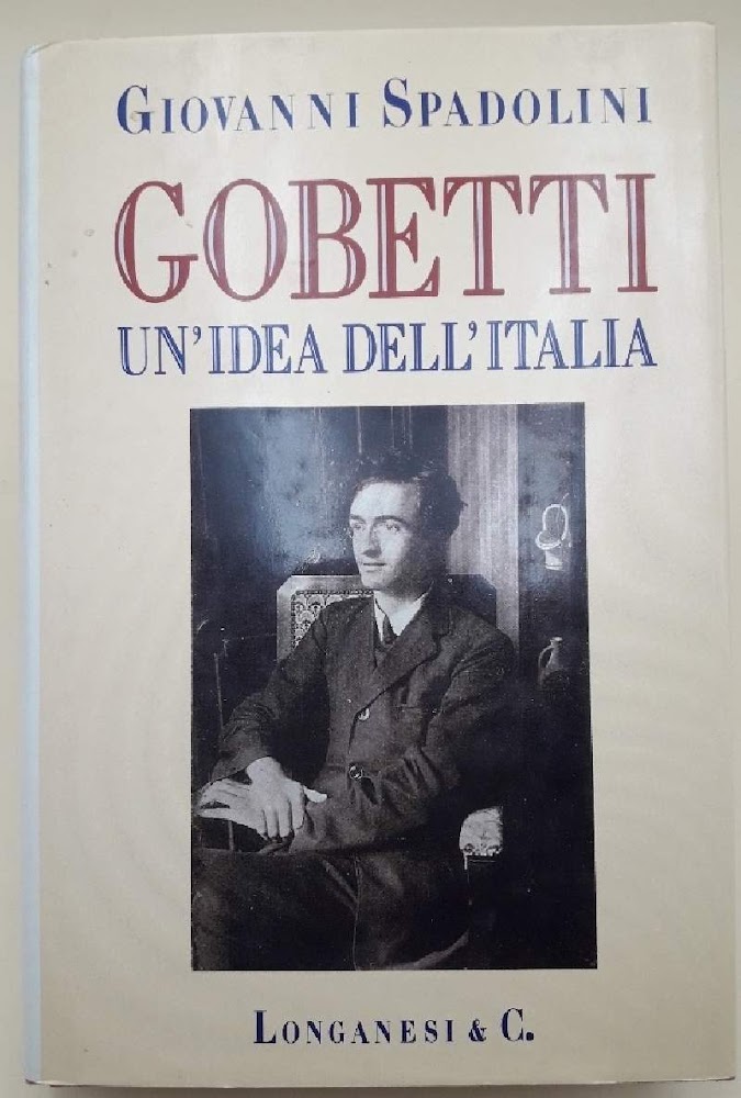 GOBETTI-UN IDEA DELL'ITALIA(1993)