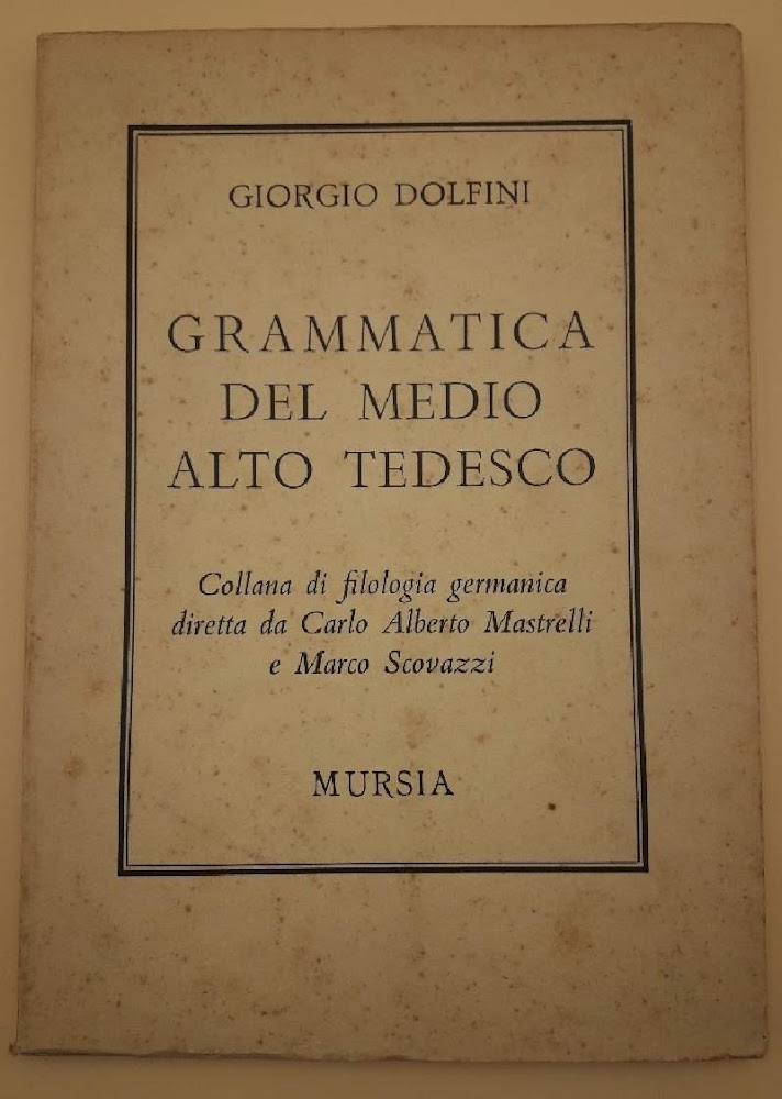 GRAMMATICA DEL MEDIO ALTO TEDESCO(1967)
