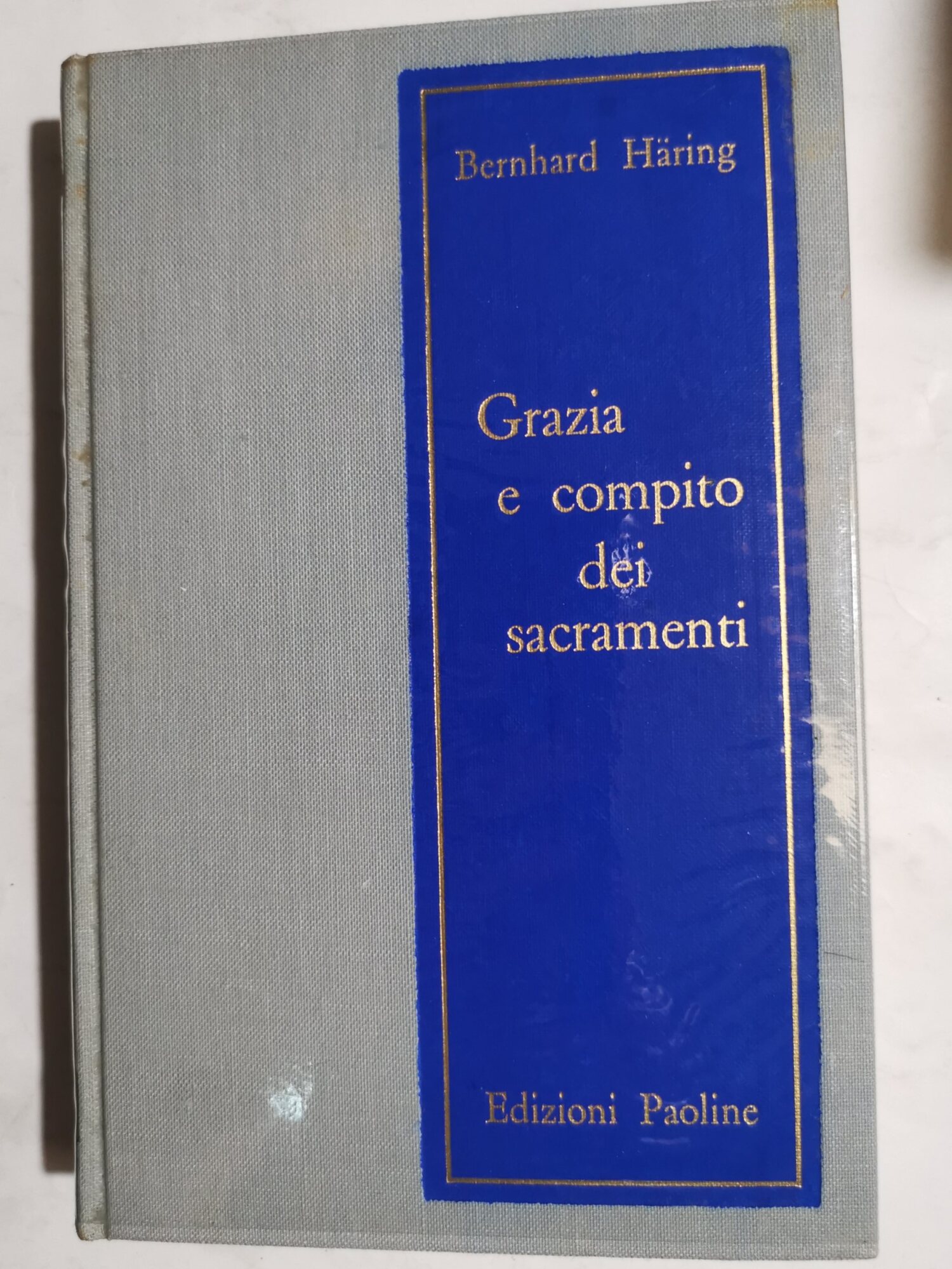 Grazia e compito dei sacramenti - meditazioni