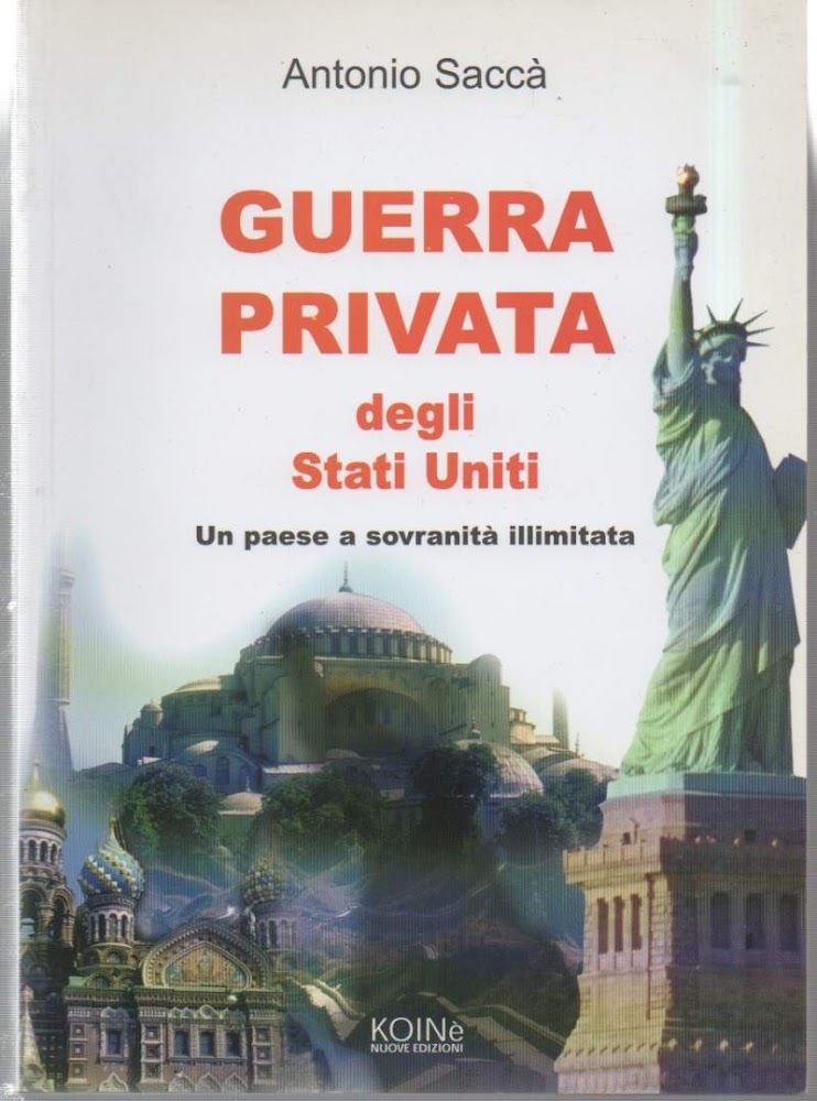 GUERRA PRIVATA DEGLI STATI UNITI - Un paese a sovranità …