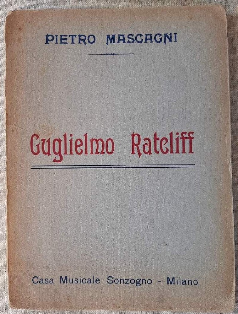 GUGLIELMO RATCLIFF-TRAGEDIA IN QUATTRO QUADRI(1930)
