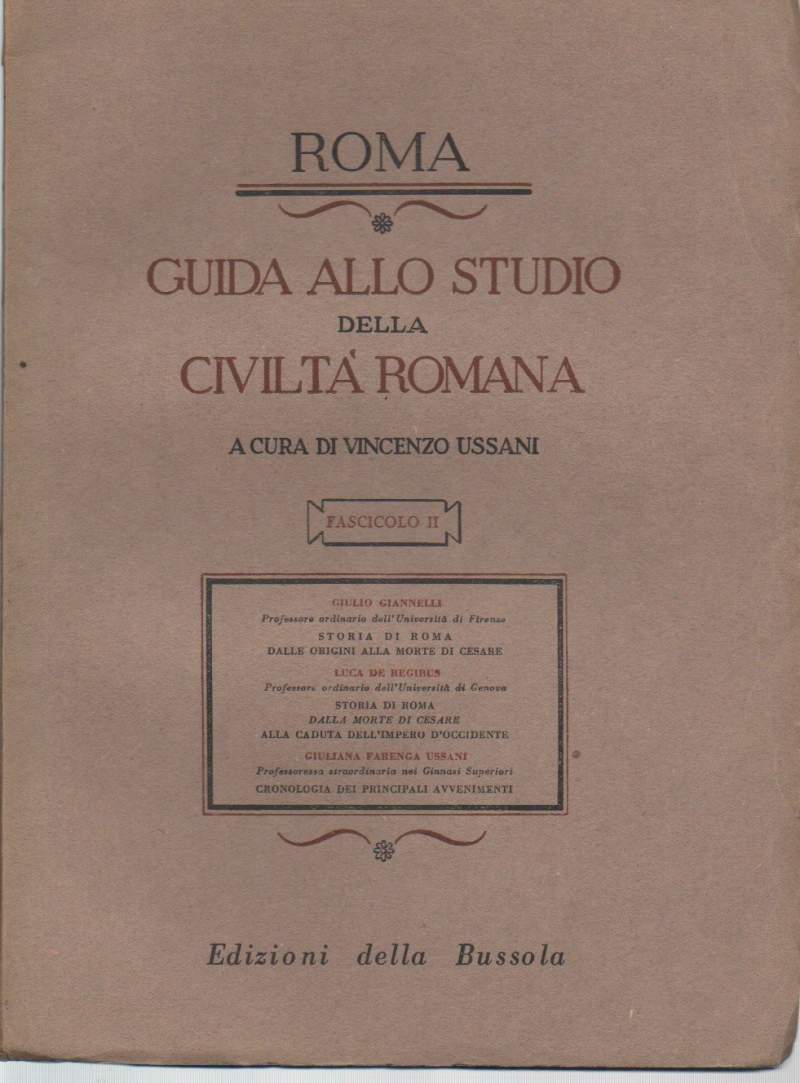 GUIDA ALLO STUDIO DELLA CIVILTA' ROMANA-fascicolo II (1947)