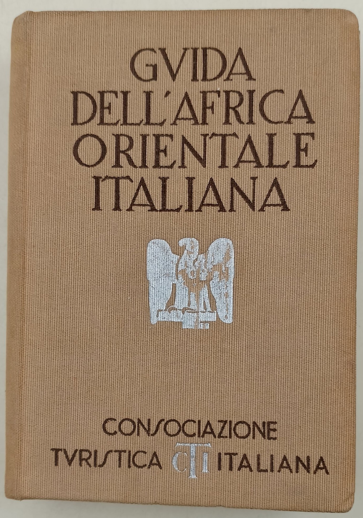 Guida d'Italia -Africa orientale italiana