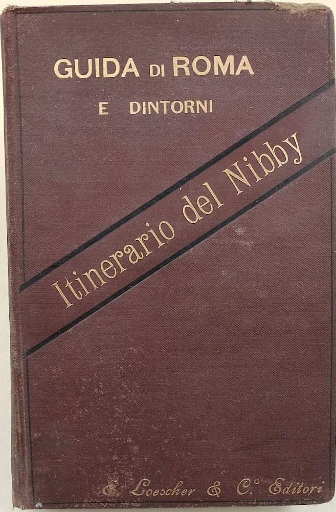 GUIDA DI ROMA E I SUOI DINTORNI OSSIA ITINERARIO DEL …