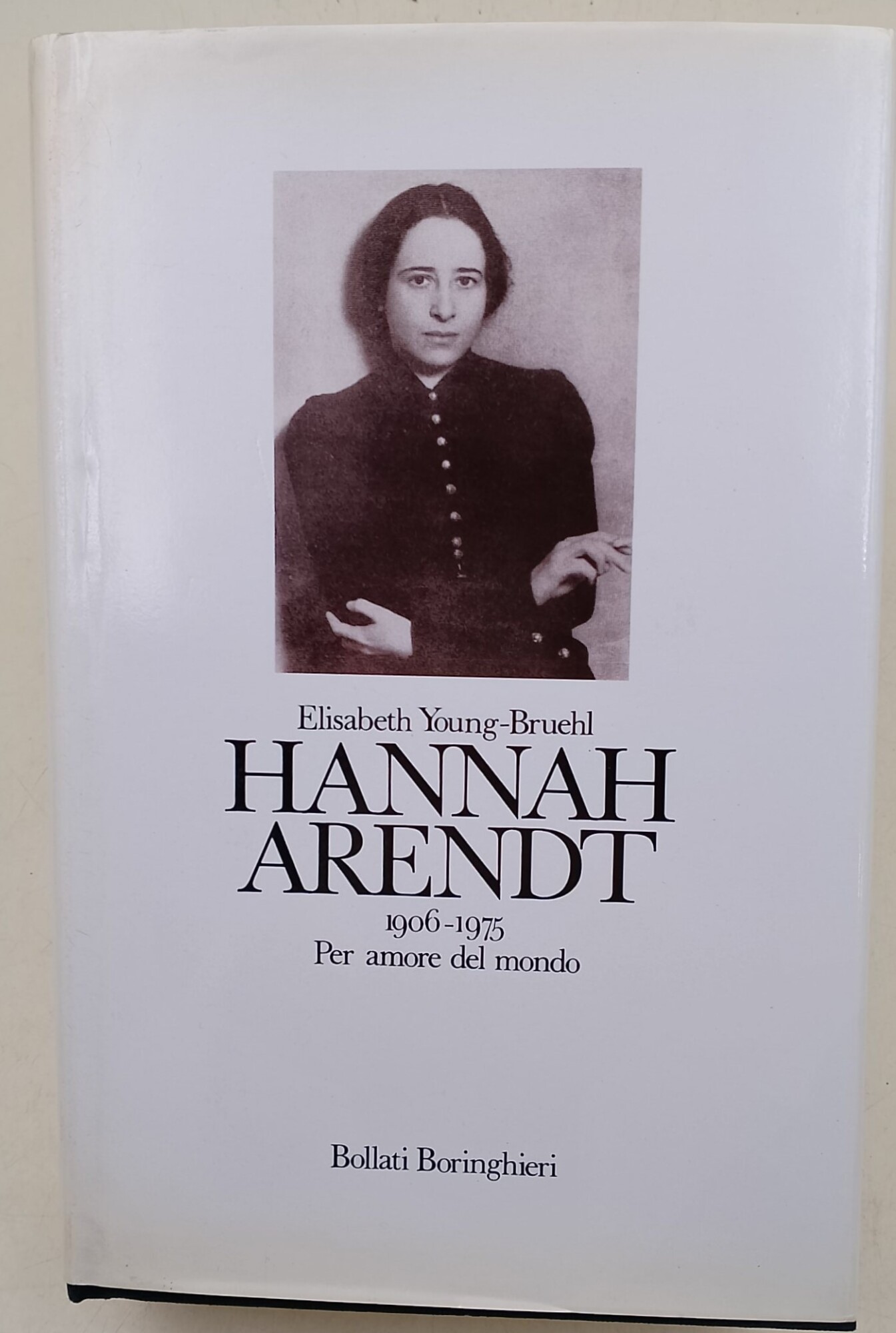 Hannah Arendt 1906-1975- Per amore del mondo
