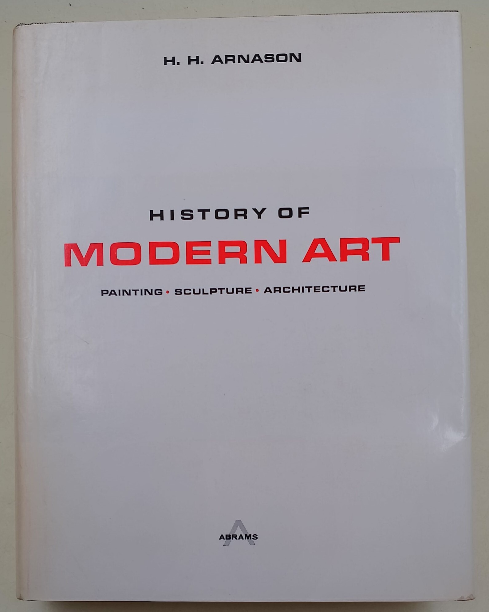 History of Modern Art-Painting-Sculpture-Architecture