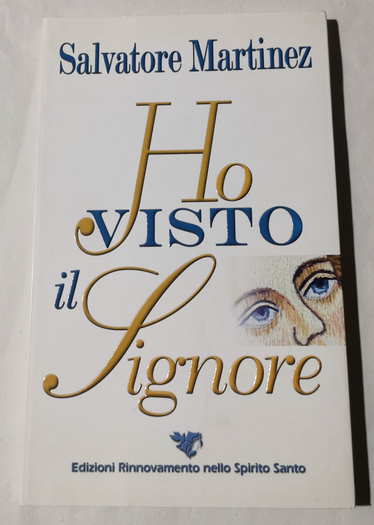 Ho visto il Signore