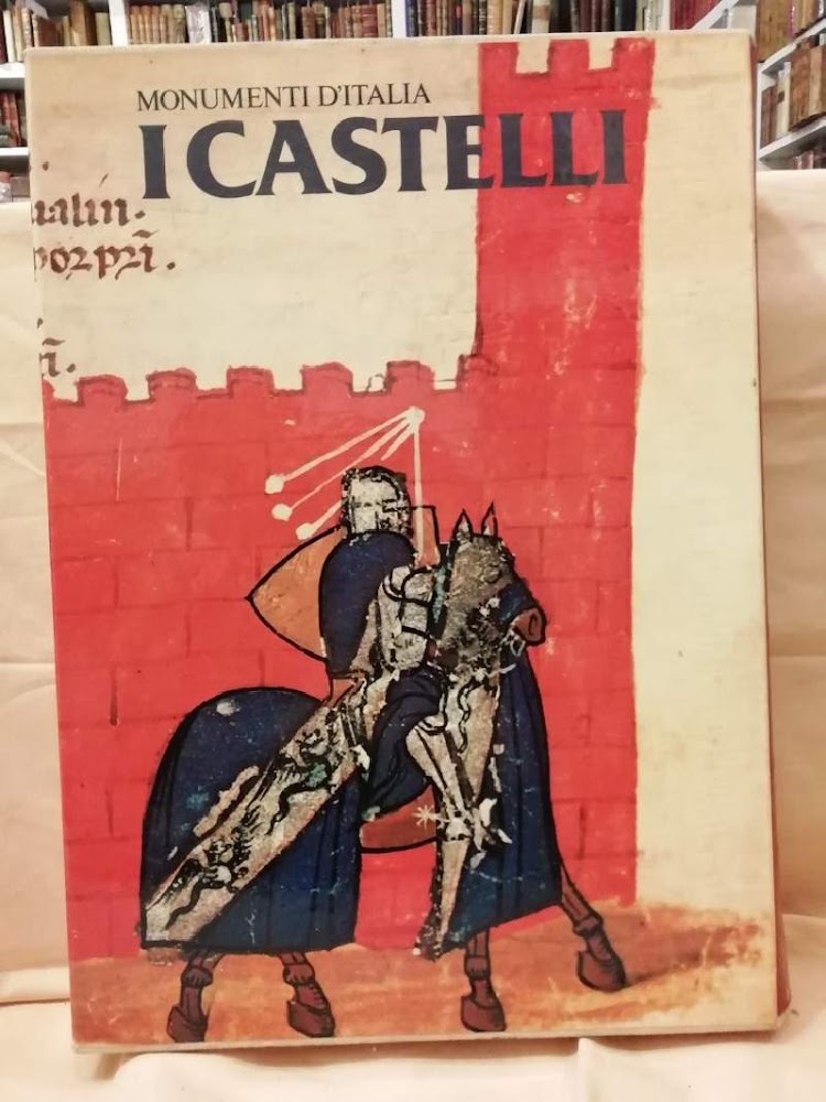I CASTELLI Architettura e difesa del territorio tra Medioevo e …