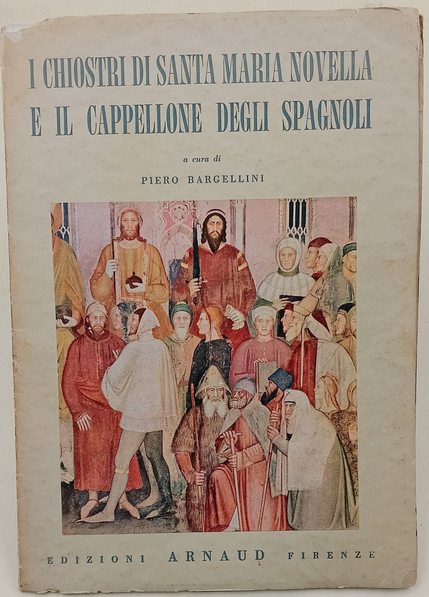 I chiostri di Santa Maria Novella e il Cappellone degli …