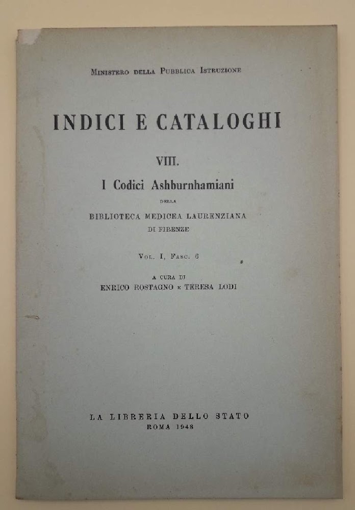 I CODICI ASHBURNHAMIANI- VIII- vol I - Fasc. 6-( 1948)