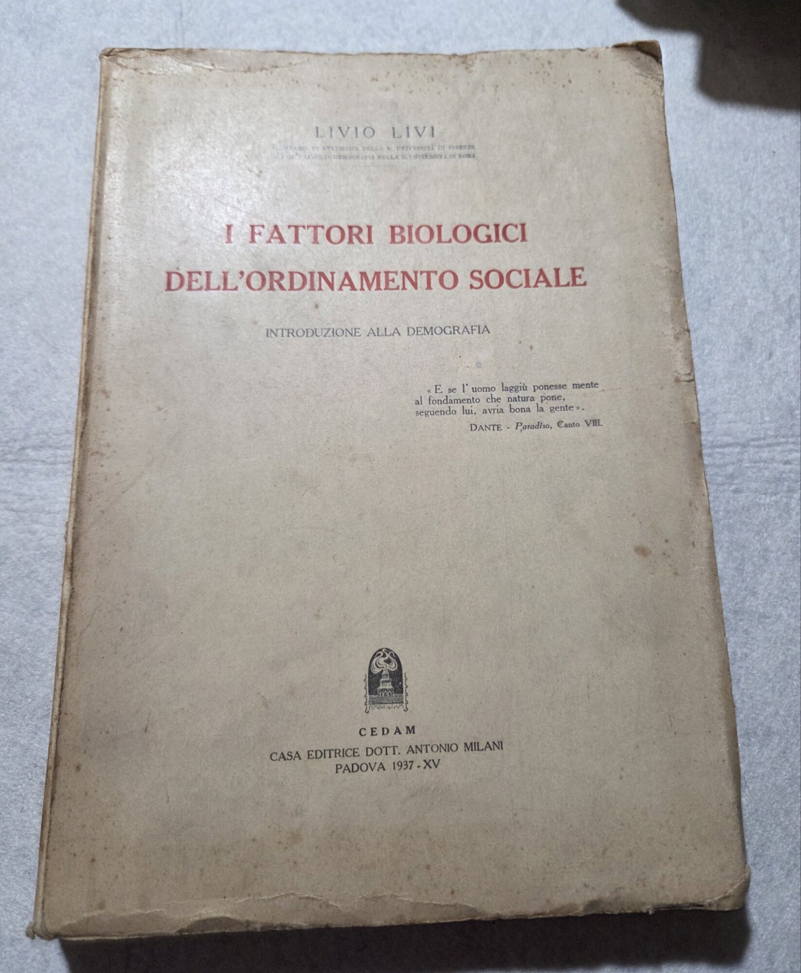 I fattori biologici dell'ordinamento sociale - Introduzione alla demografia