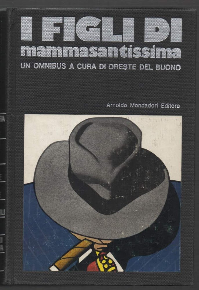 I FIGLI DI MAMMASANTISSIMA (1972)