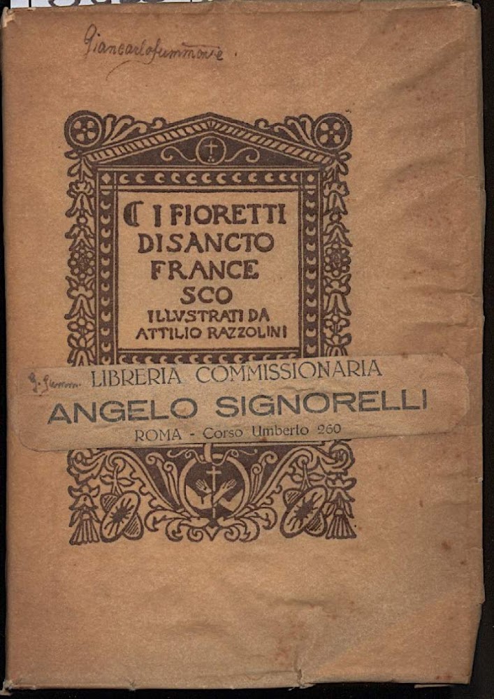 I FIORETTI DI SANCTO FRANCESCO