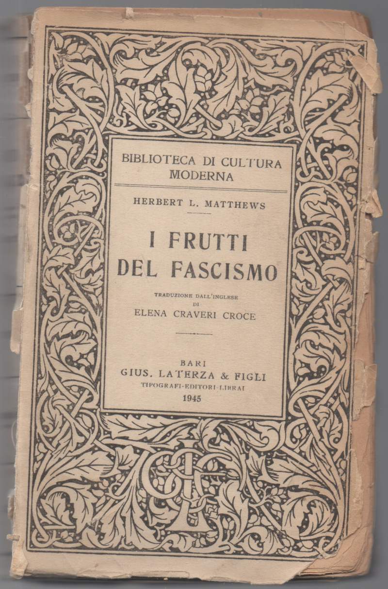 I frutti del fascismo