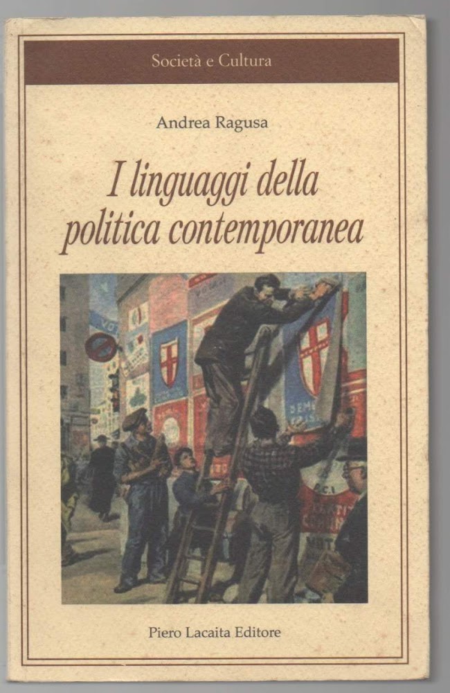 I LINGUAGGI DELLA POLITICA CONTEMPORANEA la sfida della società di …