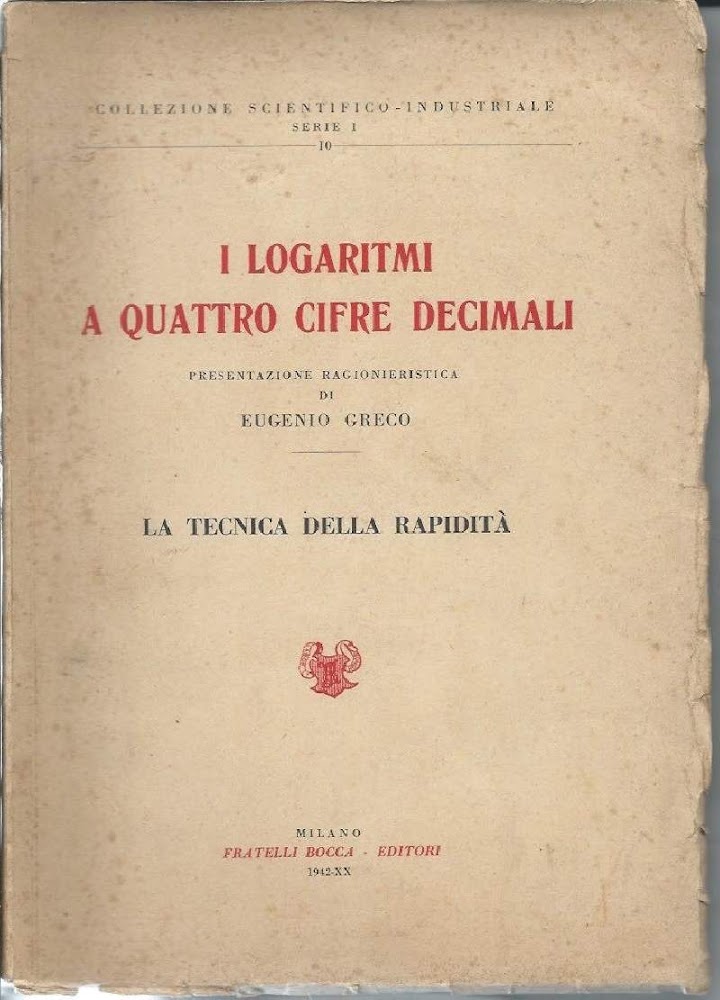 I LOGARITMI A QUATTRO CIFRE DECIMALI - La tecnica della …