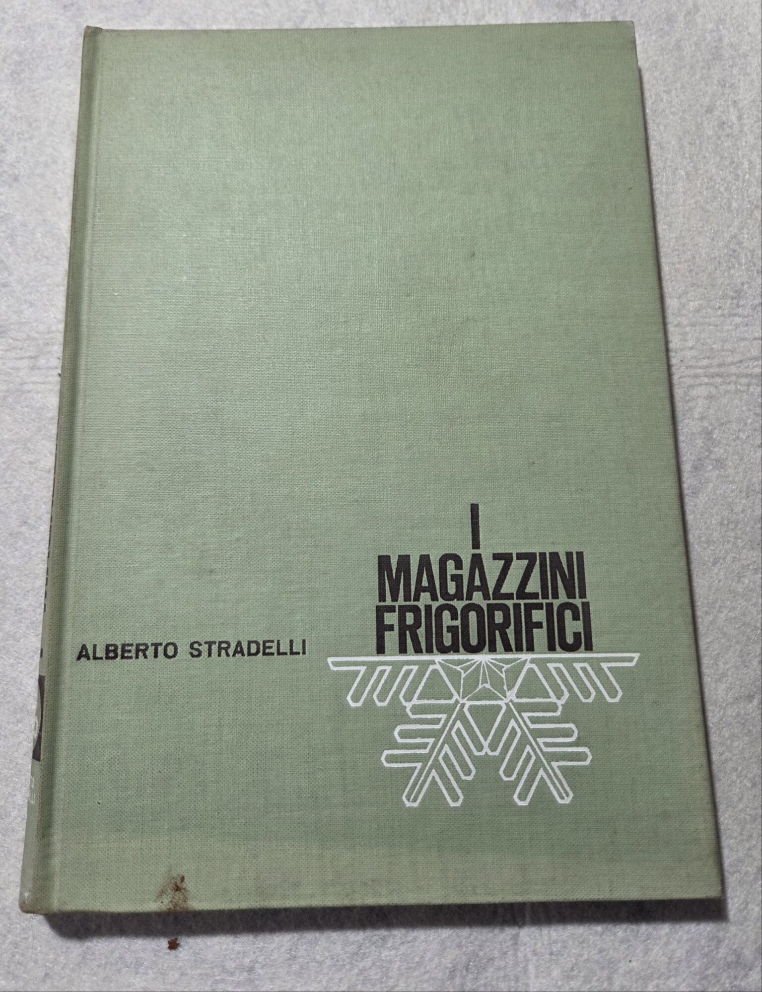 I magazzini frigorifici- costruzione e gestione con particolare riguardo ai …
