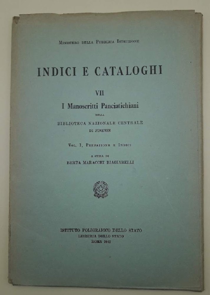 I MANOSCRITTI PANCIATICHIANI- VII - VOL I PREFAZIONE E INDICI( …