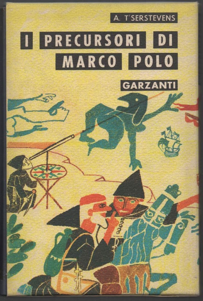 I PRECURSORI DI MARCO POLO (1960)