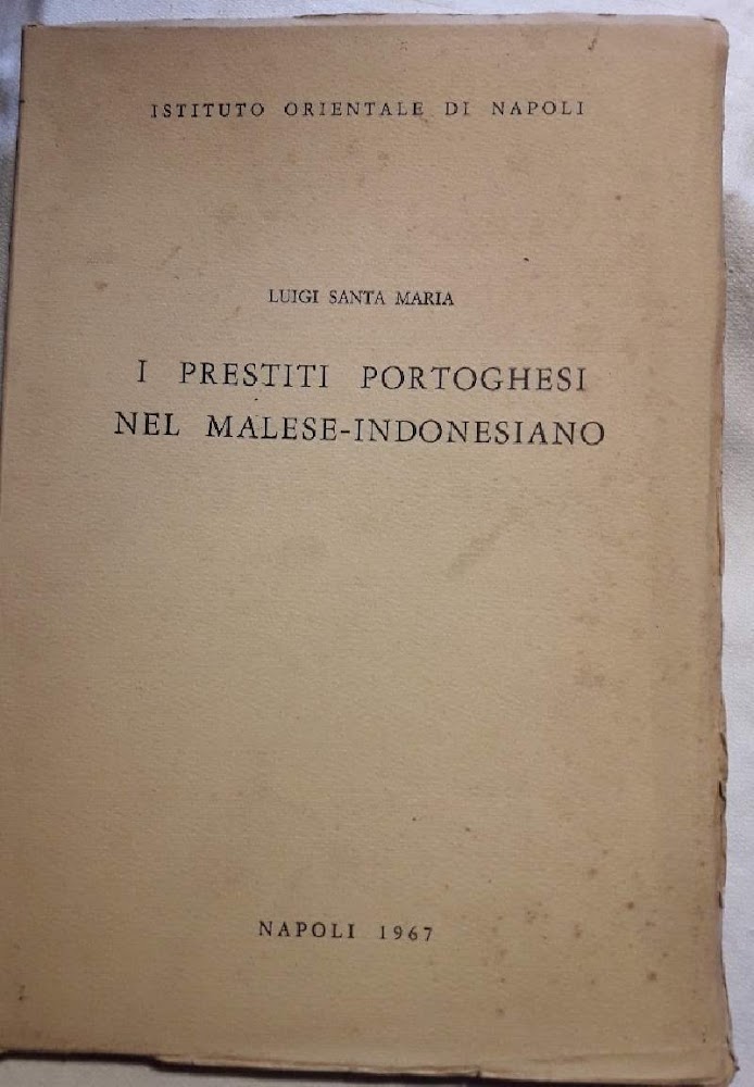 I PRESTITI PORTOGHESI NEL MALESE-INDONESIANO(1967)