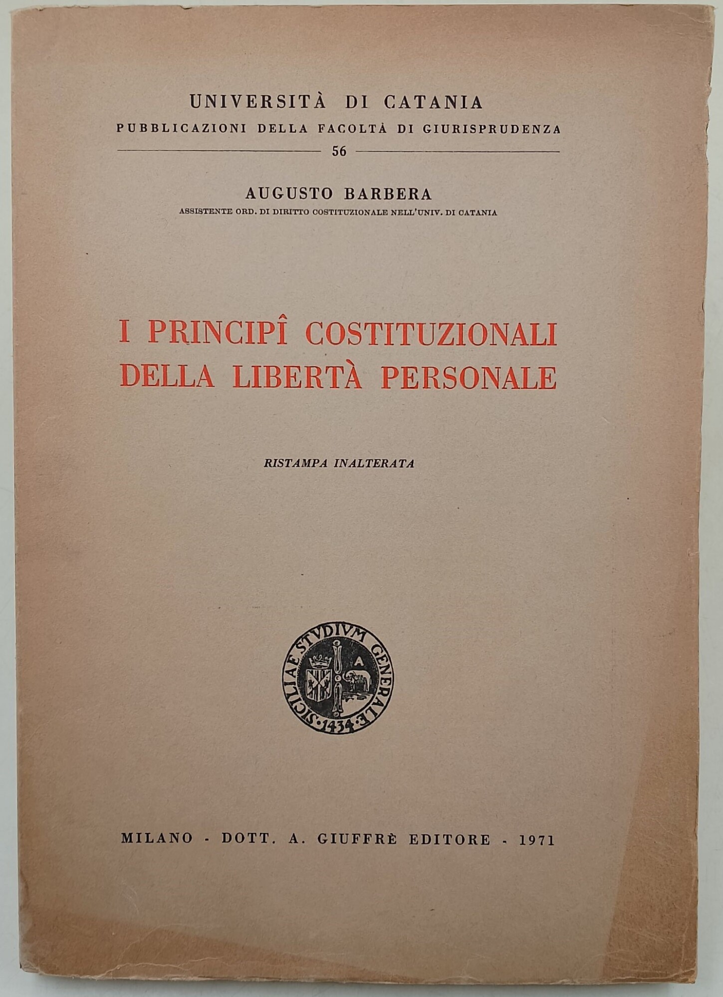 I principii costituzionali della liberta' personale