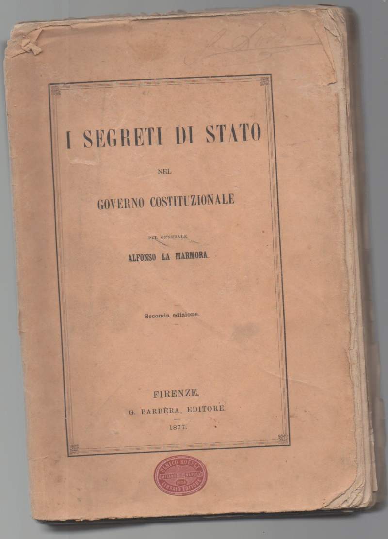 I SEGRETI DI STATO NEL GOVERNO COSTITUZIONALE (1877)