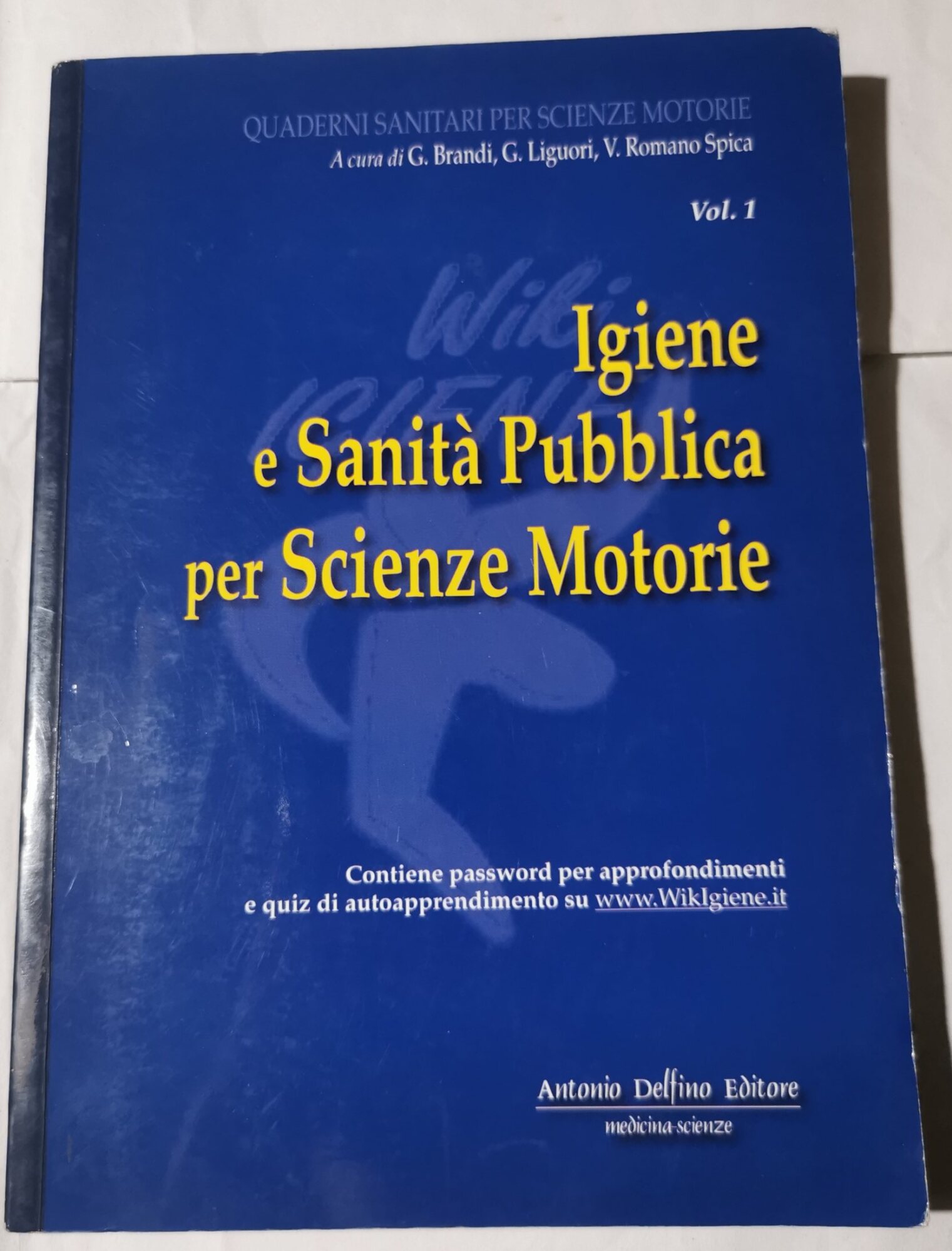 Igiene e sanità pubblica per scienze motorie