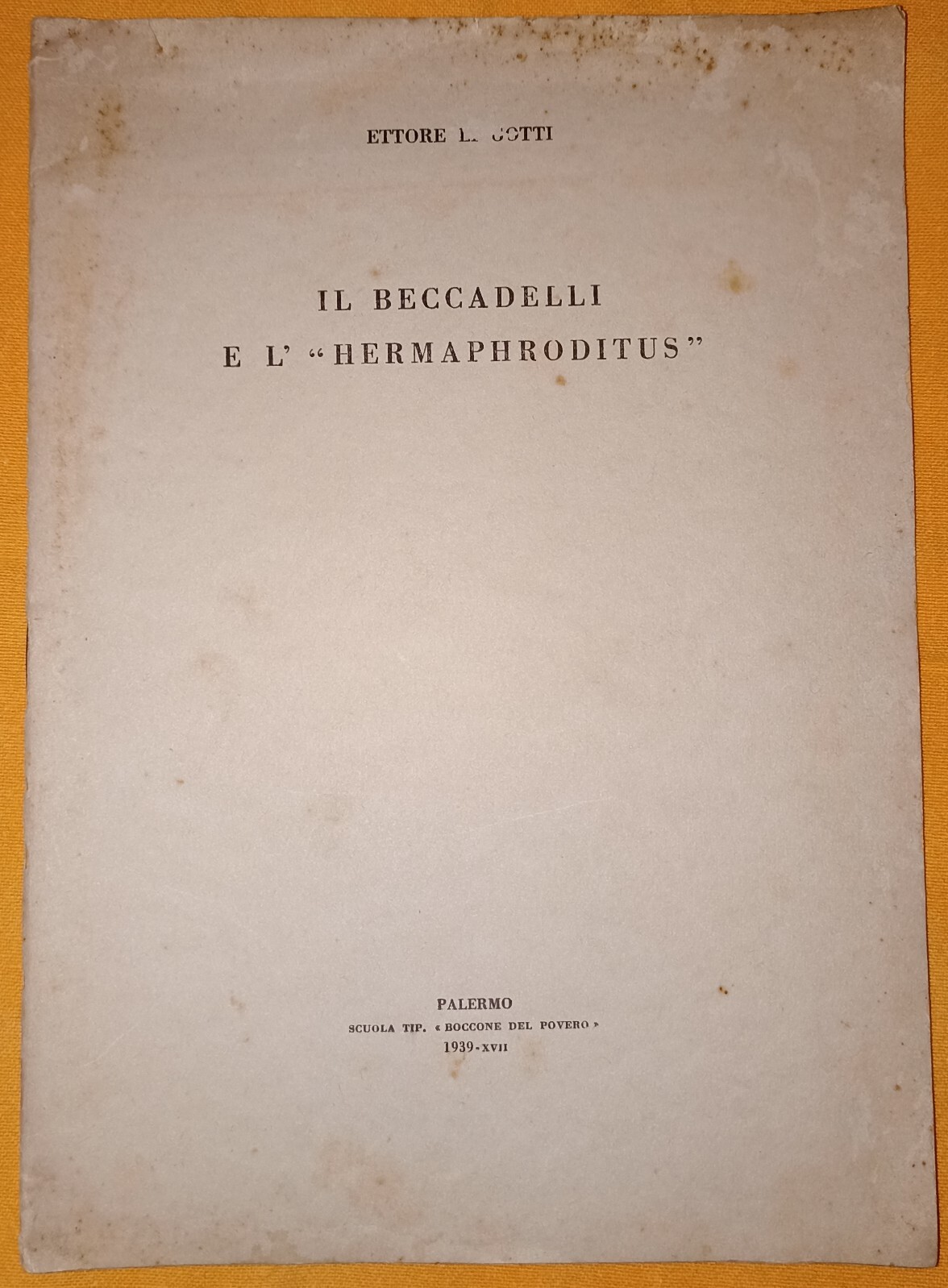 Il Beccadelli e l' "Hermaphroditus"