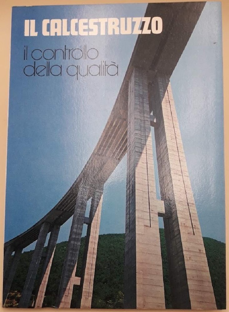 IL CALCESTRUZZO- IL CONTROLLO DELLA QUALITA'(1975)