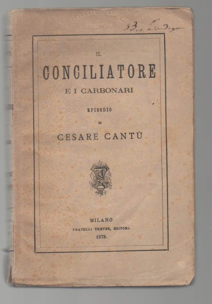 IL CONCILIATORE E I CARBONARI (1878)
