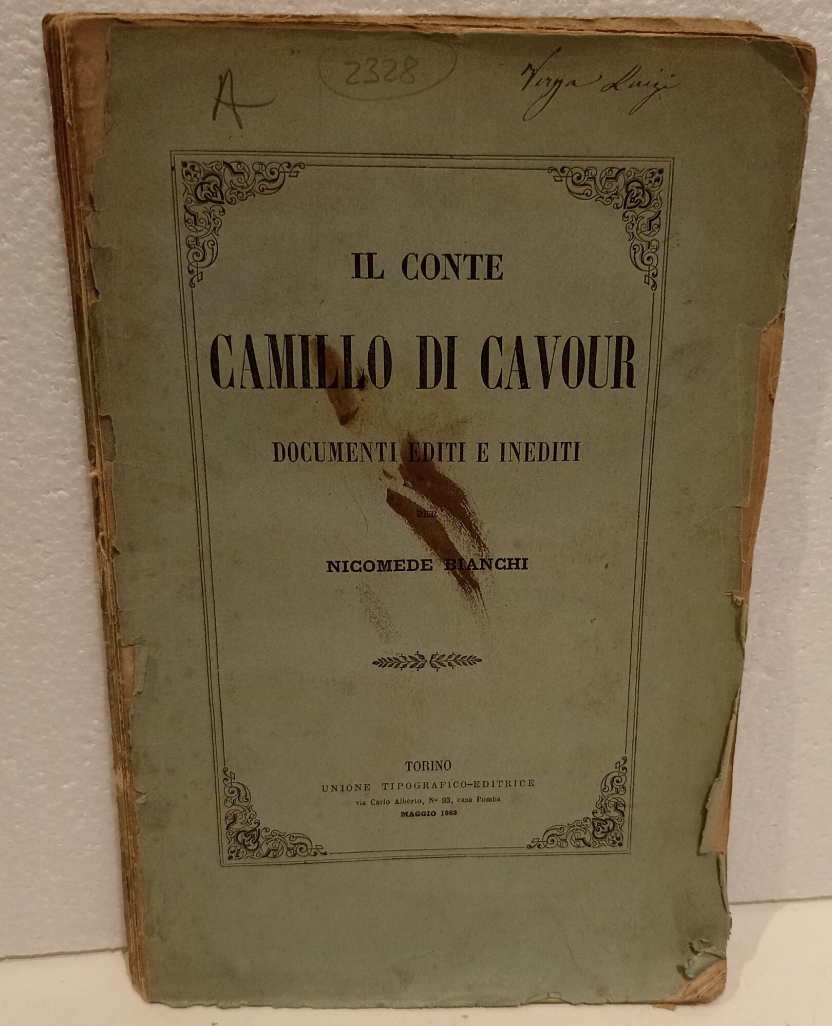 Il conte Camillo di Cavour documenti editi e inediti