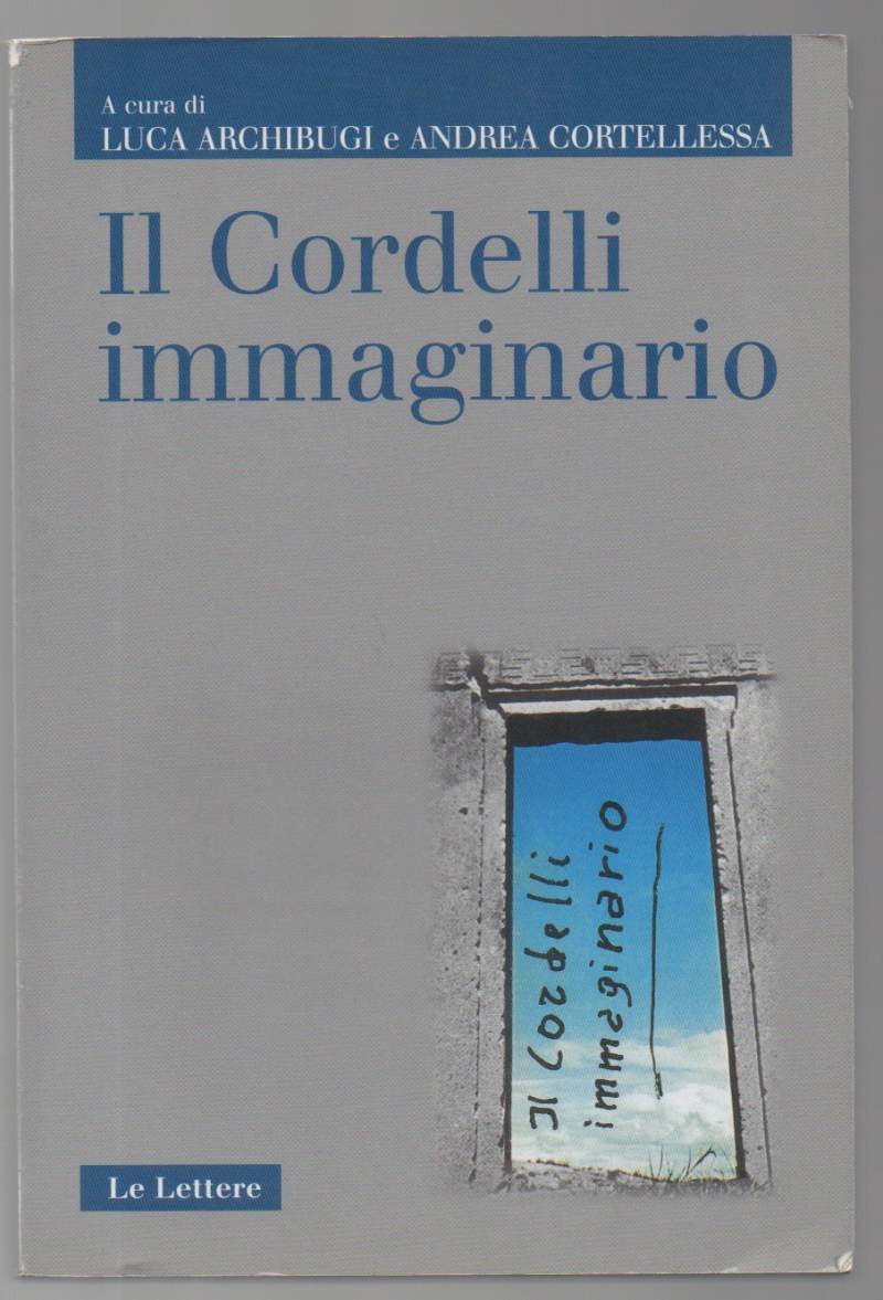 IL CORDELLI IMMAGINARIO (2003)