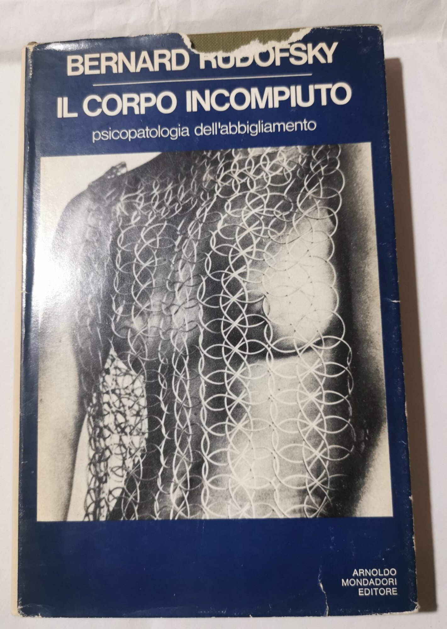 Il corpo incompiuto - Psicopatologia dell'abbigliamento