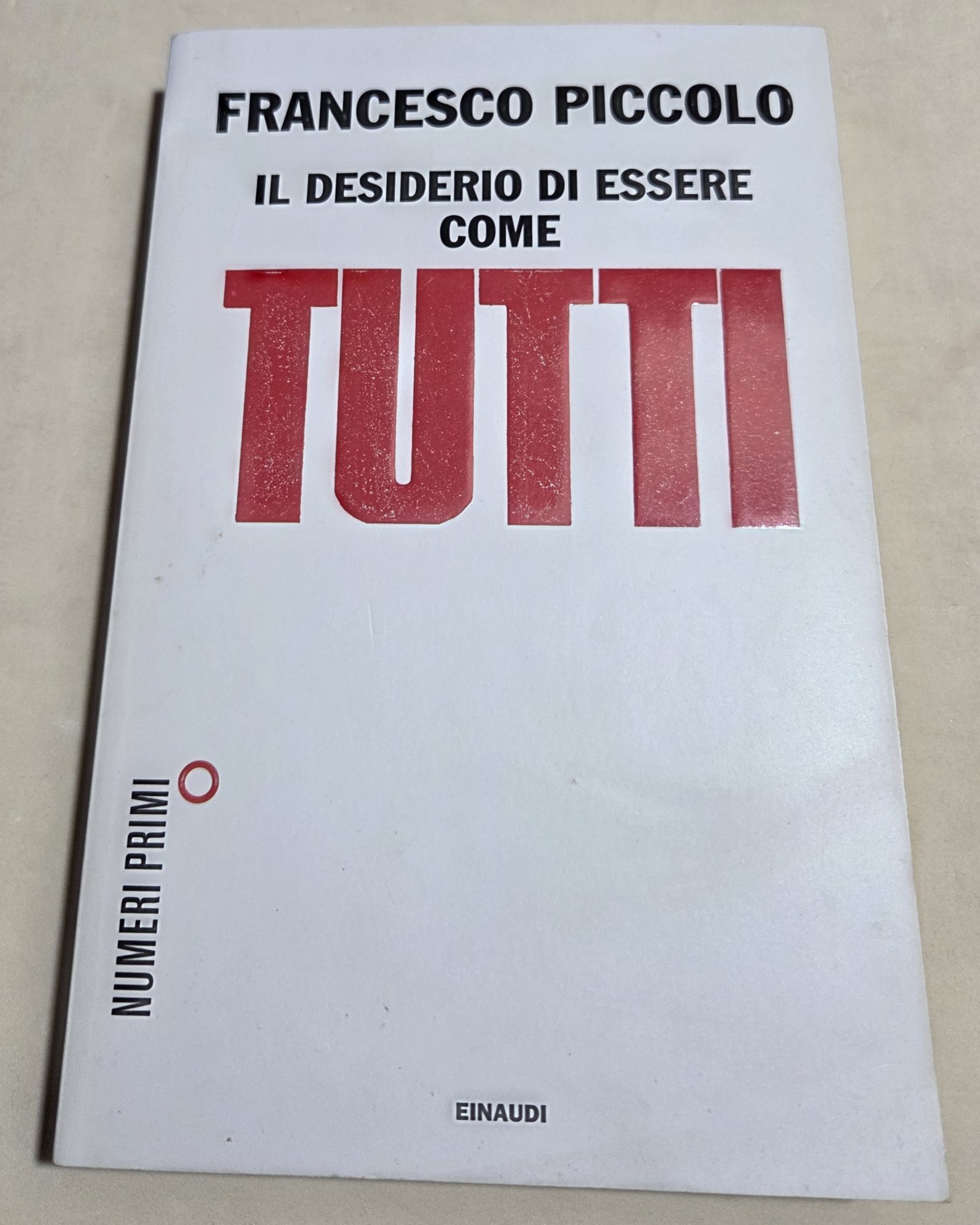 Il desiderio di essere come tutti