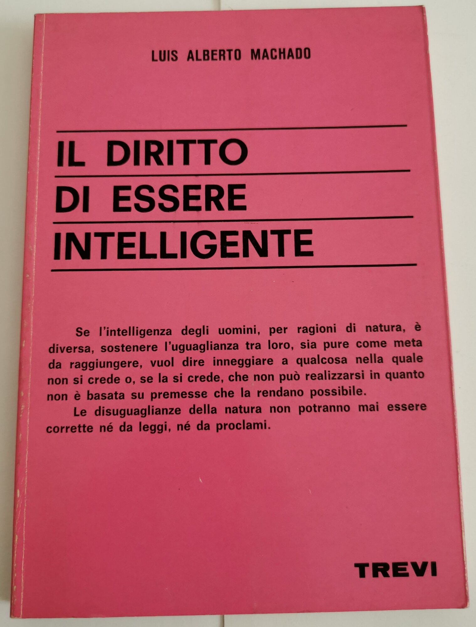 Il diritto di essere intelligente