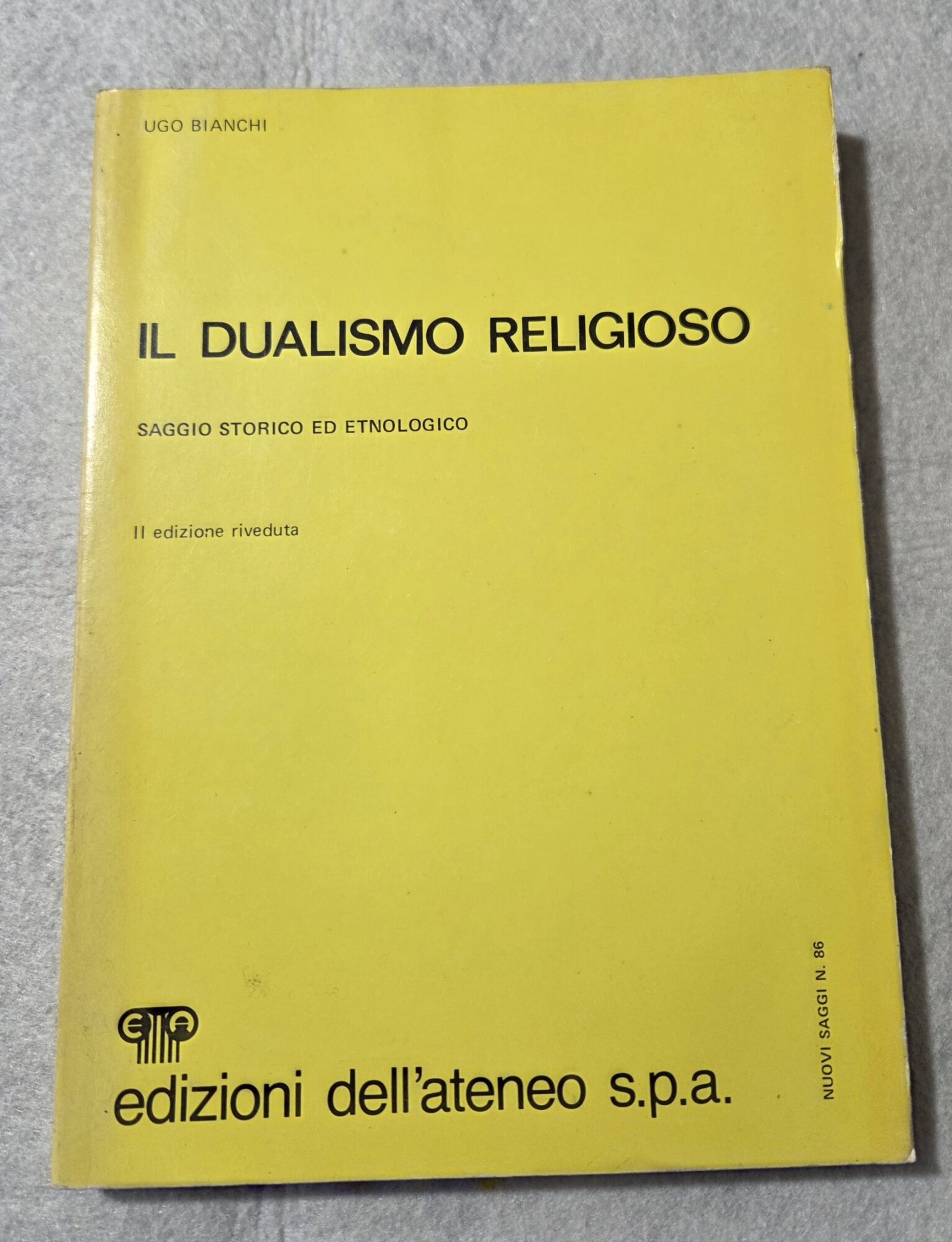 Il dualismo religioso - Saggio storico ed etnologico