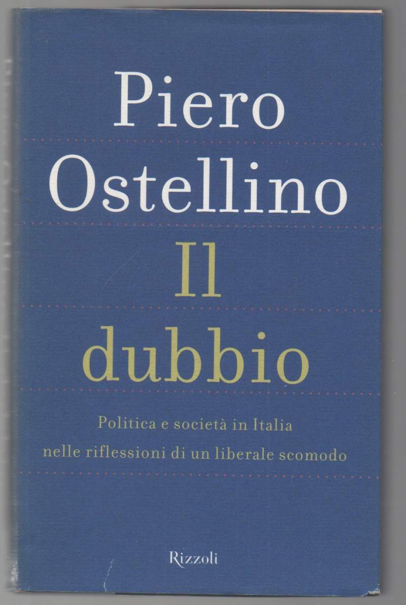 IL DUBBIO Politica e società in Italia nelle riflessioni di …