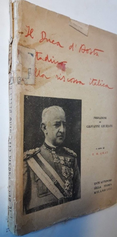 IL DUCA D'AOSTA CITTADINO DELLA RISCOSSA ITALICA(1931)