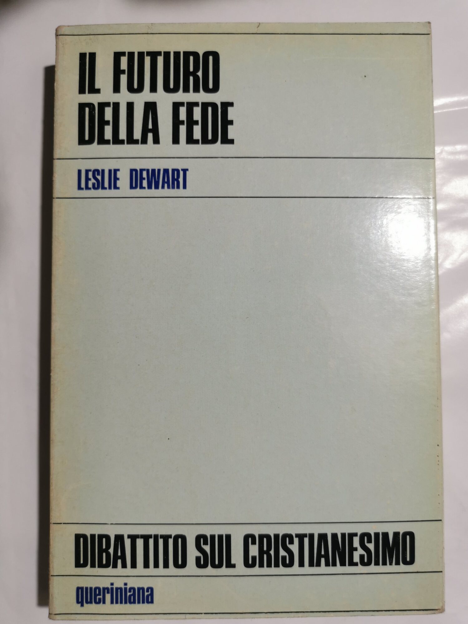 Il futuro della fede - Il teismo in un mondo …