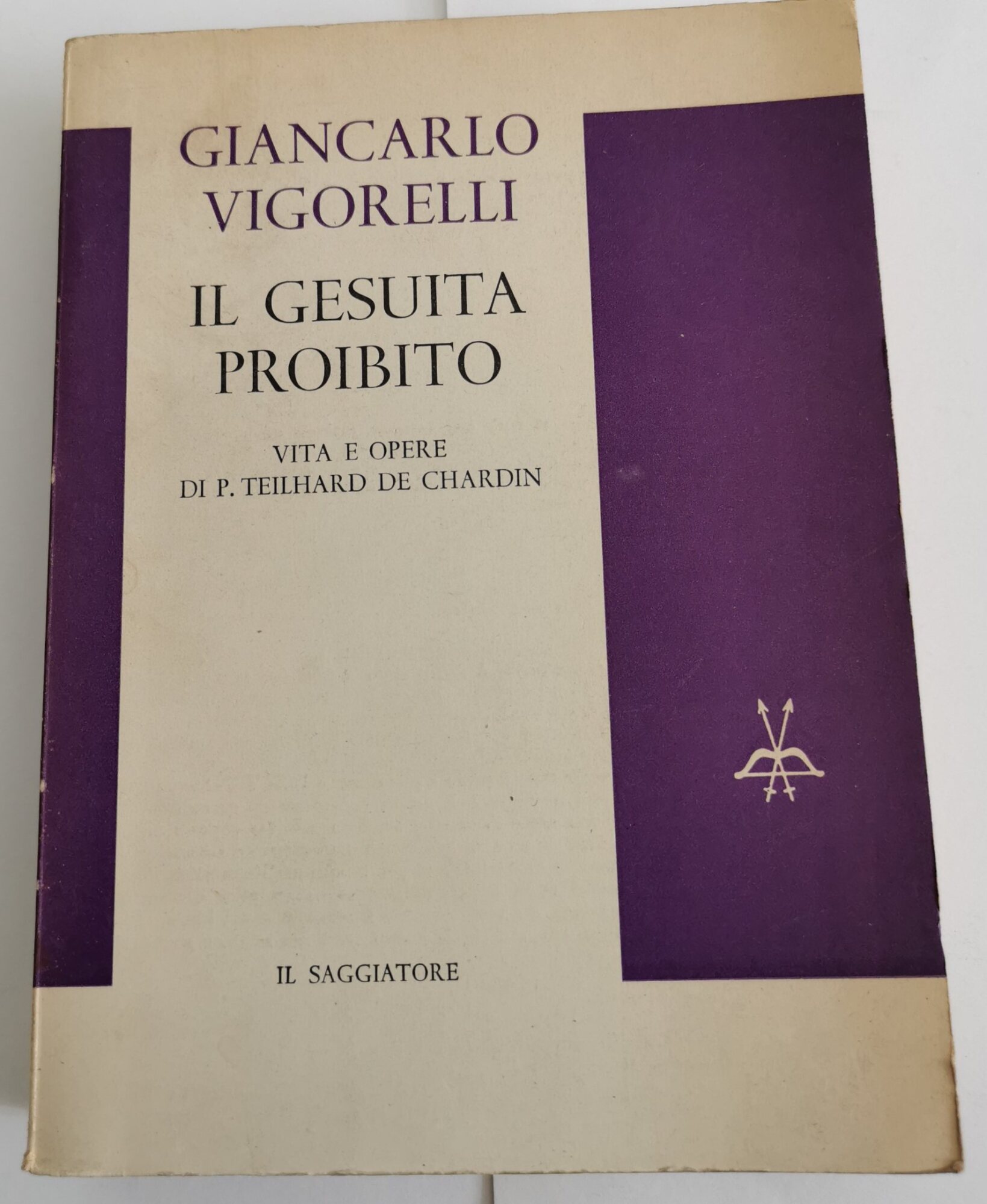 Il Gesuita proibito - Vita e opere di Teilhard De …