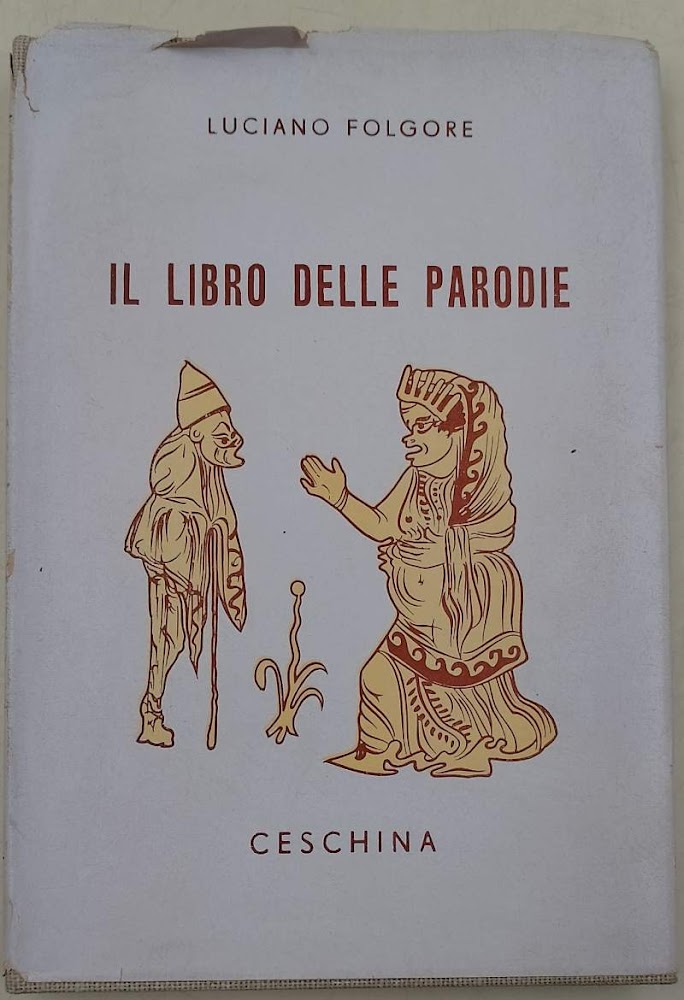 IL LIBRO DELLE PARODIE-POETI CONTROLUCE POETI ALLO SPECCHIO(1965)