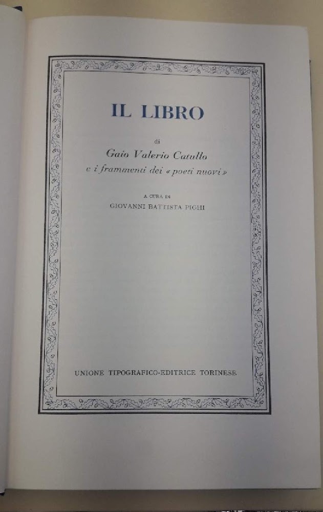 IL LIBRO DI GAIO VALERIO CATULLO E I FRAMMENTI DEI …