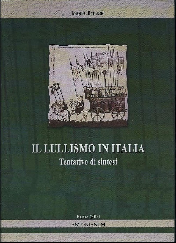 IL LULLISMO IN ITALIA - Tentativo di sintesi