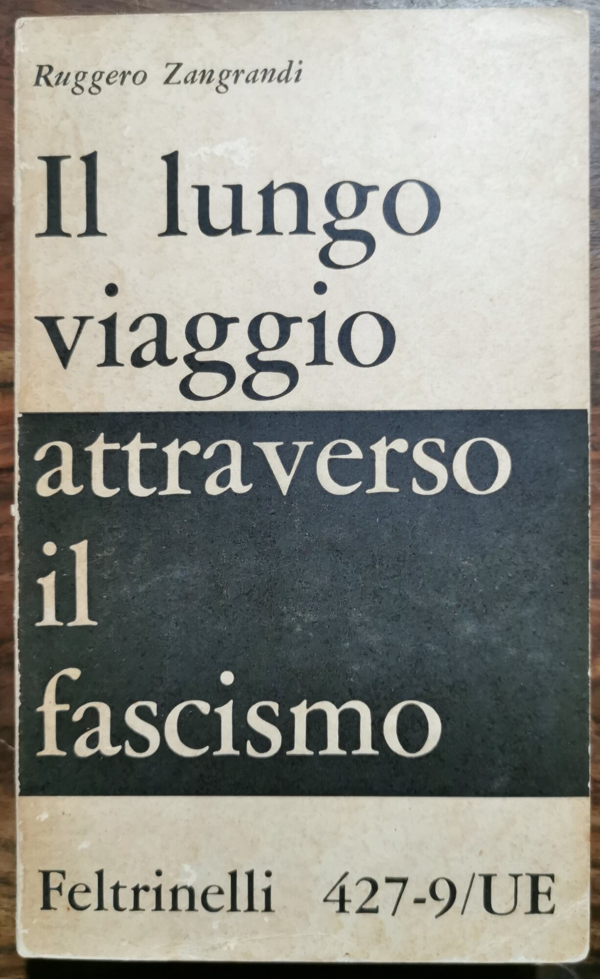Il lungo viaggio attraverso il fascismo