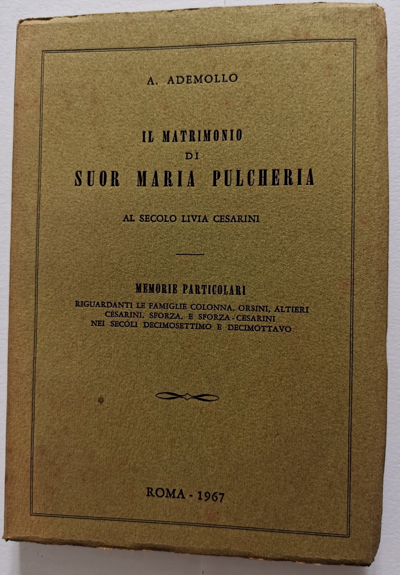 Il matrimonio di Suor Maria Pulcheria - al secolo Livia …