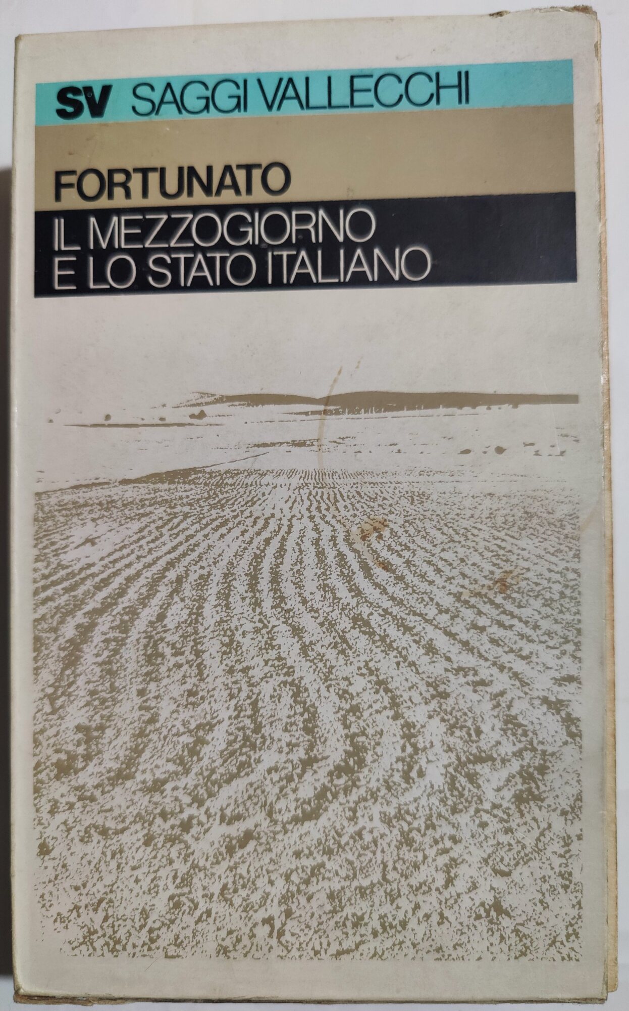 Il mezzogiorno e lo Stato Italiano- 2 voll.